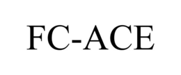 FC-ACE trademark