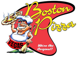 BOSTON PIZZA VEGAS WE'RE THE ORIGINAL trademark