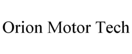 ORION MOTOR TECH trademark