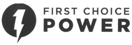 FIRST CHOICE POWER trademark