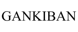GANKIBAN trademark