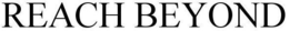 REACH BEYOND trademark