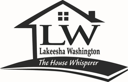 LW LAKEESHA WASHINGTON THE HOUSE WHISPERER trademark