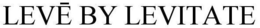LEVE BY LEVITATE trademark