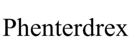 PHENTERDREX trademark