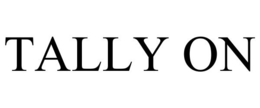 TALLY ON trademark