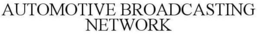 AUTOMOTIVE BROADCASTING NETWORK trademark