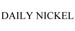 DAILY NICKEL trademark