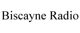 BISCAYNE RADIO trademark