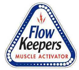 FLOW KEEPERS MUSCLE ACTIVATOR trademark