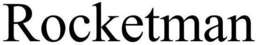 ROCKETMAN trademark