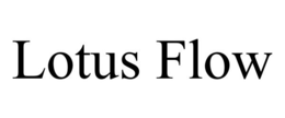 LOTUS FLOW trademark