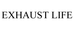EXHAUST LIFE trademark
