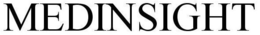 MEDINSIGHT trademark