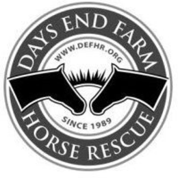 DAYS END FARM WWW.DEFHR.ORG SINCE 1989 HORSE RESCUE trademark
