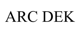 ARC DEK trademark