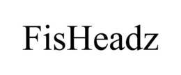 FISHEADZ trademark