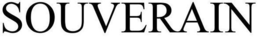SOUVERAIN trademark