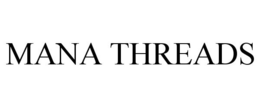 MANA THREADS trademark