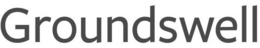 GROUNDSWELL trademark