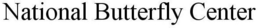 NATIONAL BUTTERFLY CENTER trademark