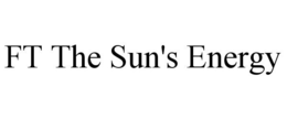 FT THE SUN'S ENERGY trademark