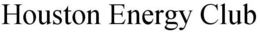 HOUSTON ENERGY CLUB trademark