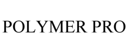 POLYMER PRO trademark