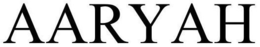 AARYAH trademark