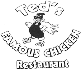 TED'S FAMOUS CHICKEN RESTAURANT trademark