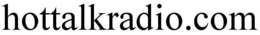 HOTTALKRADIO.COM trademark