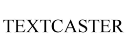 TEXTCASTER trademark