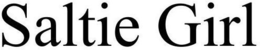 SALTIE GIRL trademark