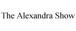 THE ALEXANDRA SHOW trademark