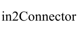IN2CONNECTOR trademark