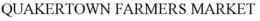 QUAKERTOWN FARMERS MARKET trademark