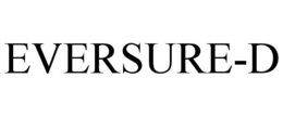 EVERSURE-D trademark
