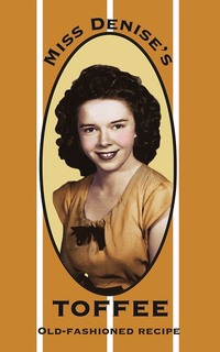 MISS DENISE'S TOFFEE OLD-FASHIONED RECIPE trademark