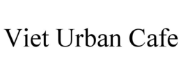 VIET URBAN CAFE trademark