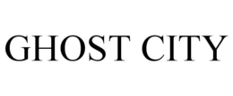 GHOST CITY trademark