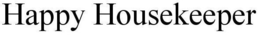 HAPPY HOUSEKEEPER trademark