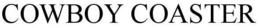 COWBOY COASTER trademark