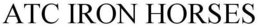 ATC IRON HORSES trademark