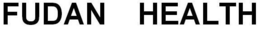 FUDAN HEALTH trademark