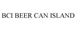 BCI BEER CAN ISLAND trademark