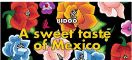 A SWEET TASTE OF MEXICO BIDOO trademark