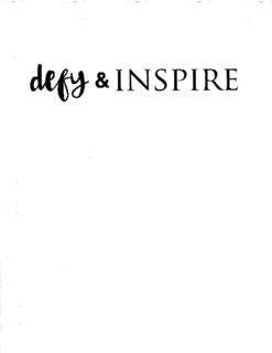 DEFY & INSPIRE trademark