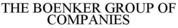 THE BOENKER GROUP OF COMPANIES trademark