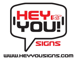 HEY YOU! SIGNS WWW.HEYYOUSIGNS.COM trademark