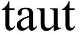TAUT trademark